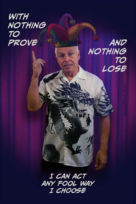 With Nothing To Prove And Nothing To Lose Imagined Conceptual