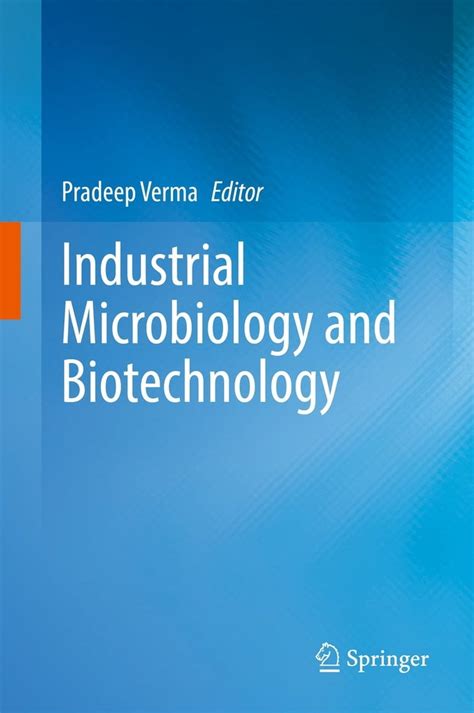 Industrial Microbiology And Biotechnology Ebook 9789811652141 Boeken Bol