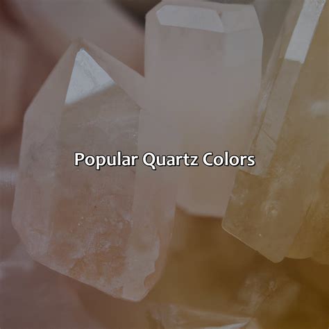 What Color Is Quartz
