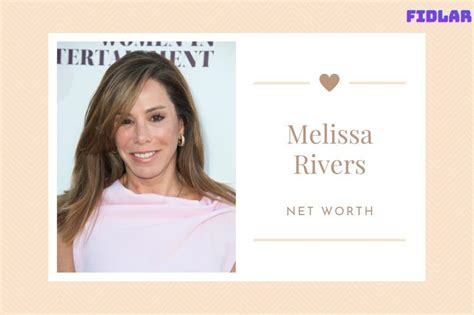 What Is Melissa Rivers Net Worth 2023: Overview, Interview - FIDLAR