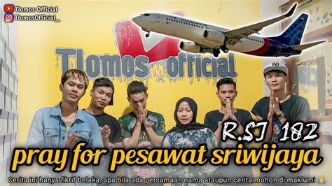 Pray For Sriwijaya Air Sj Youtube