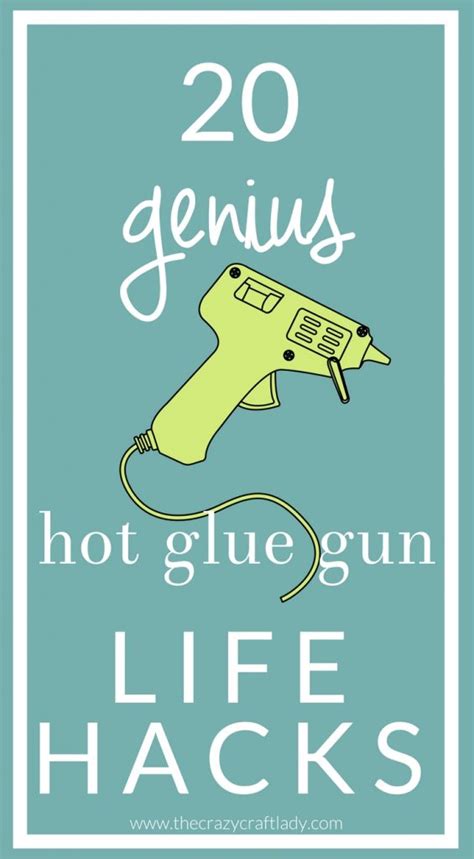 Top Genius Hot Glue Gun Crafts You Ve Got To Try The Crazy Craft Lady