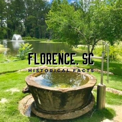 Florence Sc Historical Facts