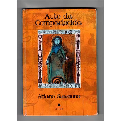 Auto Da Compadecida Livro - Livro Auto da Compadecida de Ariano Suassuna (Capa Dura - Edição ...