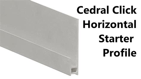 Cedral Click Aluminium Horizontal Starter Profile YouTube