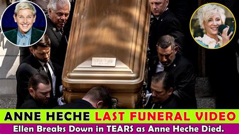 Anne Heche Last Funeral Video, Try Not to Cry, | Anne Heche Last