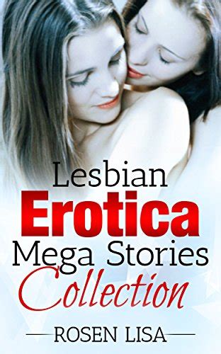 Lesbian Erotica Stories Collection EBook Lisa Rosen Amazon Co Uk Kindle Store