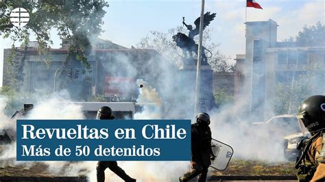 La Violencia Marca El Tercer Aniversario Del Estallido Social En Chile