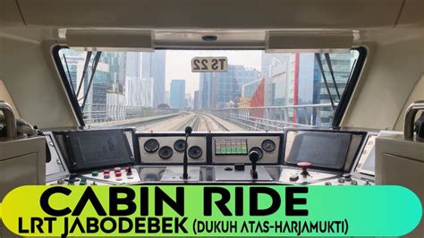 Cab Ride Lrt Jabodebek Bekasi Line Dukuh Atas Jati Mulya Train