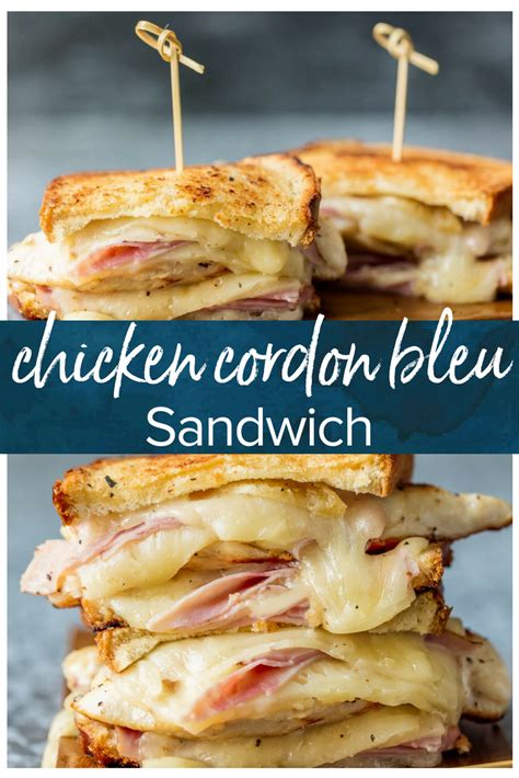 This Grilled Chicken Cordon Bleu Sandwich Is So Easy And So Full Of Flavor Kick Your Sandwic