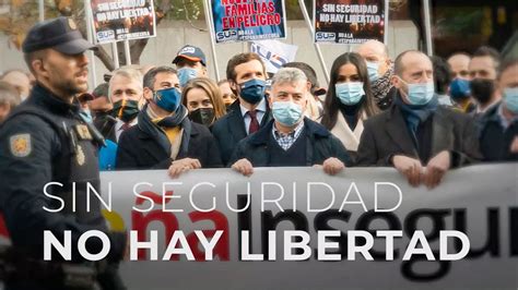 Sin Seguridad No Hay Libertad YouTube