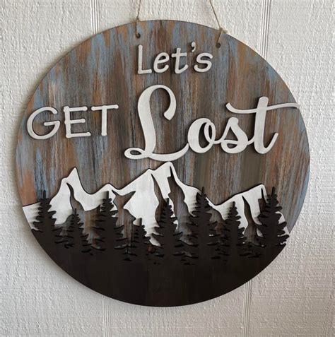 Lets Get Lost Sign Lilac Lane Diy