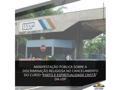 Anajure Aponta Discrimina O Religiosa Em Cancelamento De Curso Da Usp