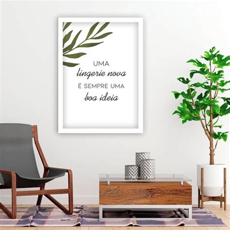 Quadro X Frase Lingerie Moldura Branca Elo