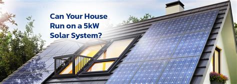 Can Your House Run on a 5kW Solar System?