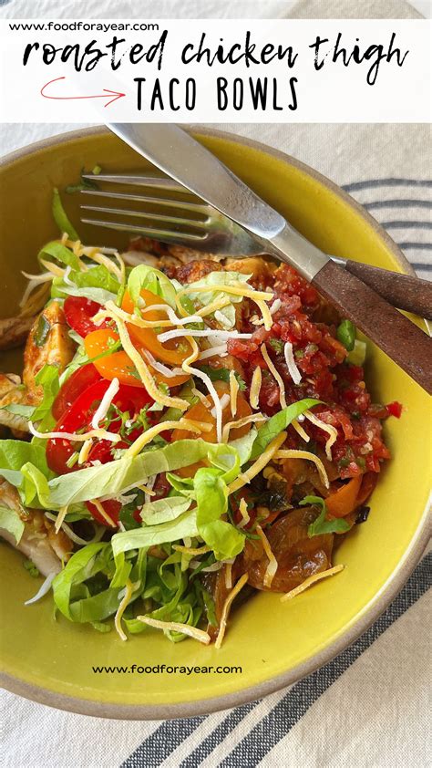 Chicken Thigh Taco Bowl Pin 3 1 • Food For A Year