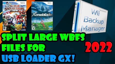 How To Split Large WBFS Files For USB Loader GX 2022 Wii Backup