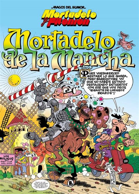 Mortadelo Y Filem N Mortadelo De La Mancha Magos Del Humor