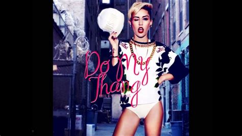 Miley Cyrus Do My Thang Philip Podraza Remix YouTube