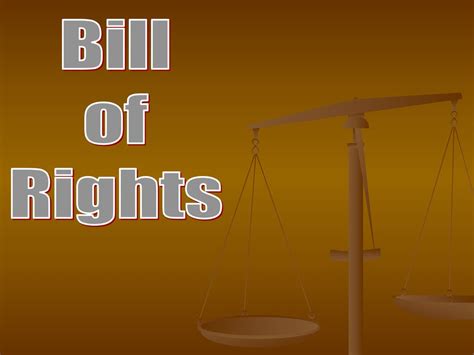 Bill Of Rights Ppt Download