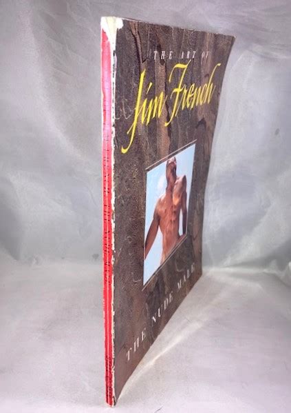 The Art Of Jim French The Nude Male Great Expectations Rare Books