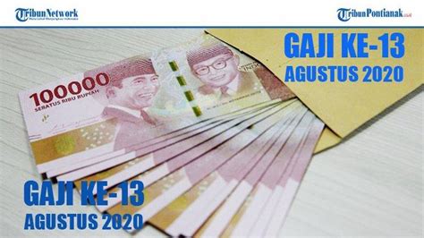 KABAR BAIK Soal Tanggal Pencairan Gaji 13 Pada Agustus 2020 Kemenkeu