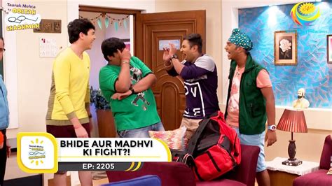 Ep 2205 Bhide Aur Madhvi Ki Fight Taarak Mehta Ka Ooltah Chashmah Full Episode तारक