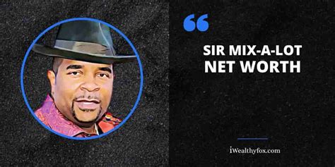 Sir Mix-A-Lot Net Worth 2025: Bio, Age, Wiki, Wife, Income (February