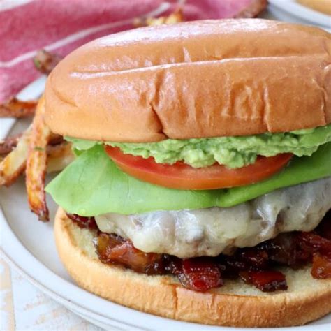 California Burger Recipe Bacon Avocado Burger