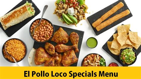 El Pollo Loco Specials Menu Updated 2024 El Pollo Loco Menu