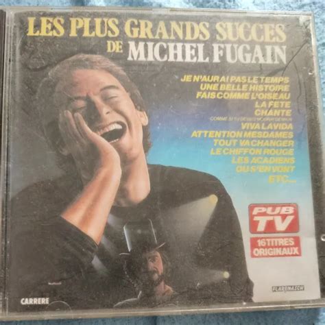 CD MICHEL FUGAIN les Plus Grands Succès de 1989 Cd EUR 17 00