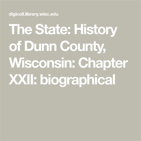 The State: History of Dunn County, Wisconsin: Chapter XXII ...