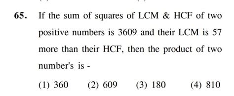 65 If The Of Squares Of Mathrm Lcm And Mathrm Hcf Of
