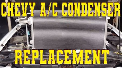 How To Install A A C Condenser In A Chevy Silverado Youtube