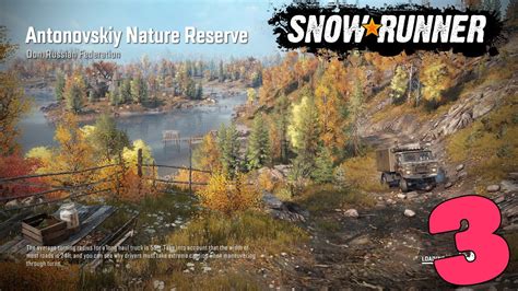 SnowRunner Season 5 Build And Dispatch Mission Nature Reserve Bridge EP