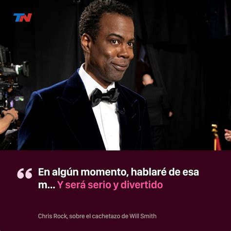 Chris Rock Rompió El Silencio Tras La Agresión De Will Smith Tn