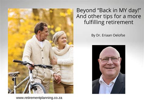 Back In The Day And Other Tips For A More Fulfilling Retirement The