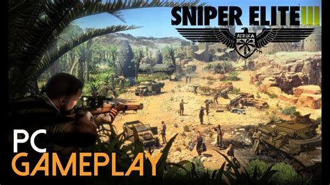 Sniper Elite 3 Gameplay Pc Hd Youtube