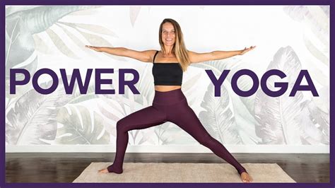 30 Minute Power Yoga Flow Intermediate Level To FEEL COURAGEOUS