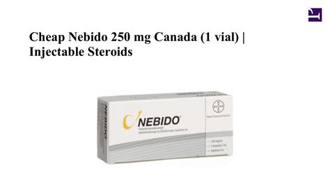 Cheap Nebido 250 mg Canada 1 vial Bayer.pdf | DocDroid