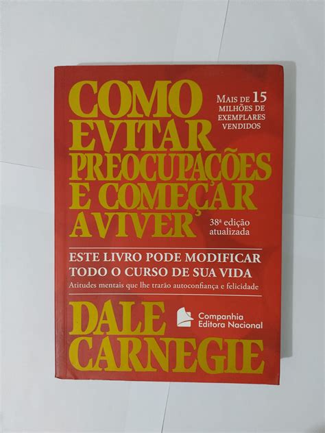 Como Evitar Preocupações E Começar A Viver Pdf - Como Evitar As Preocupações E Começar A Viver Pdf - RETOEDU