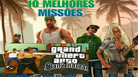 As Melhores Miss Es Do Gta San Andreas Youtube