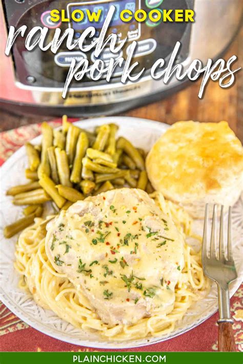 Slow Cooker Ranch Pork Chops Plain Chicken