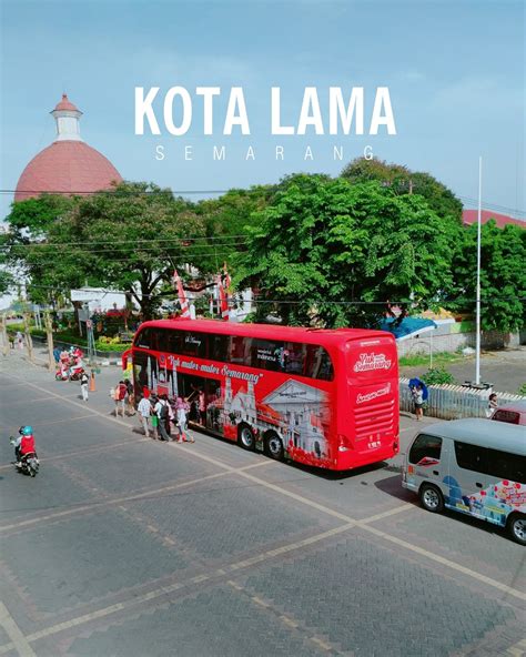 Halaman Khusus Kawasan Kota Lama Semarang