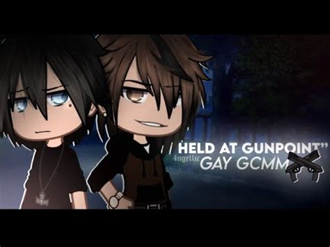 Held At Gunpoint Gay Bl Gcmm Ty For K Youtube