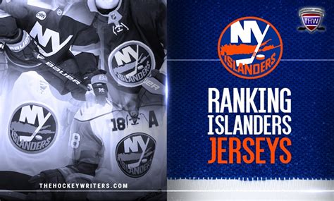 Ranking the Islanders Jerseys - The Hockey Writers - Islanders History ...