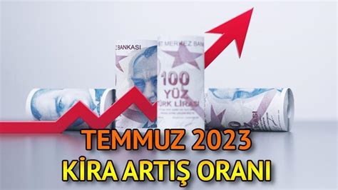 temmuz ayi kira artis orani   aylik enflasyon farkina gore