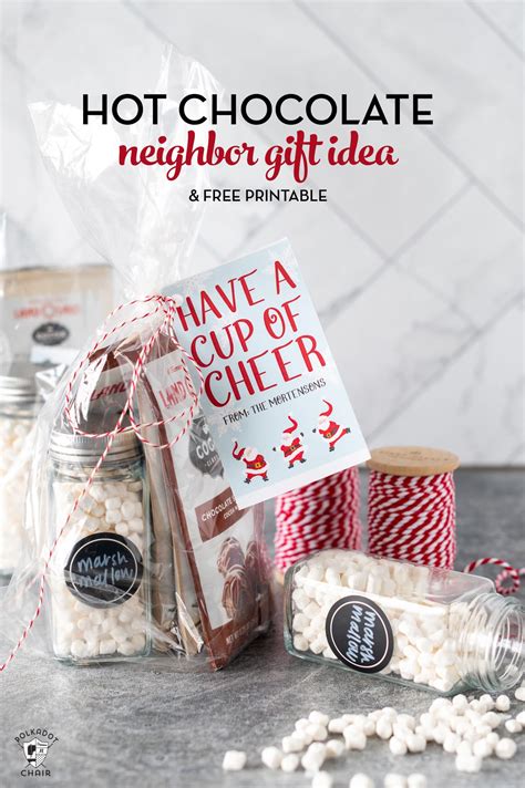 Hot Chocolate Christmas Neighbor Gift Idea The Polka Dot Chair