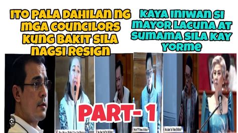 Ito Pala Dahilan Ng Mga Councilors Kung Bakit Iniwan Si Mayor Lacuna At