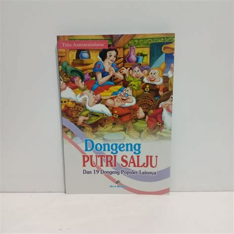 Buku Dongeng Putri Salju Dan Dongeng Populer Lainya Original Full